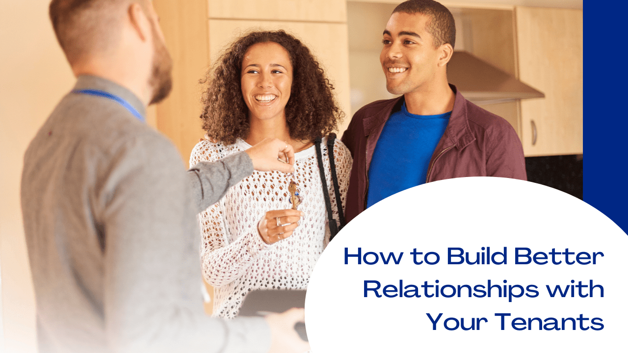 How to Build Better Relationships with Your Cleveland Tenants - Article Banner