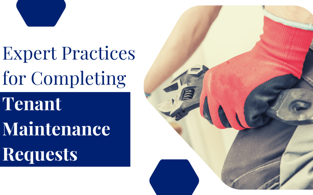 Expert Practices for Completing Tenant Maintenance Requests in Cleveland